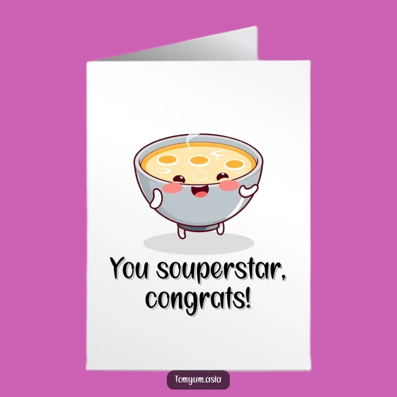 Free Printable Congrats Card: Dancing Soup Celebrating Your Amazing Achievements