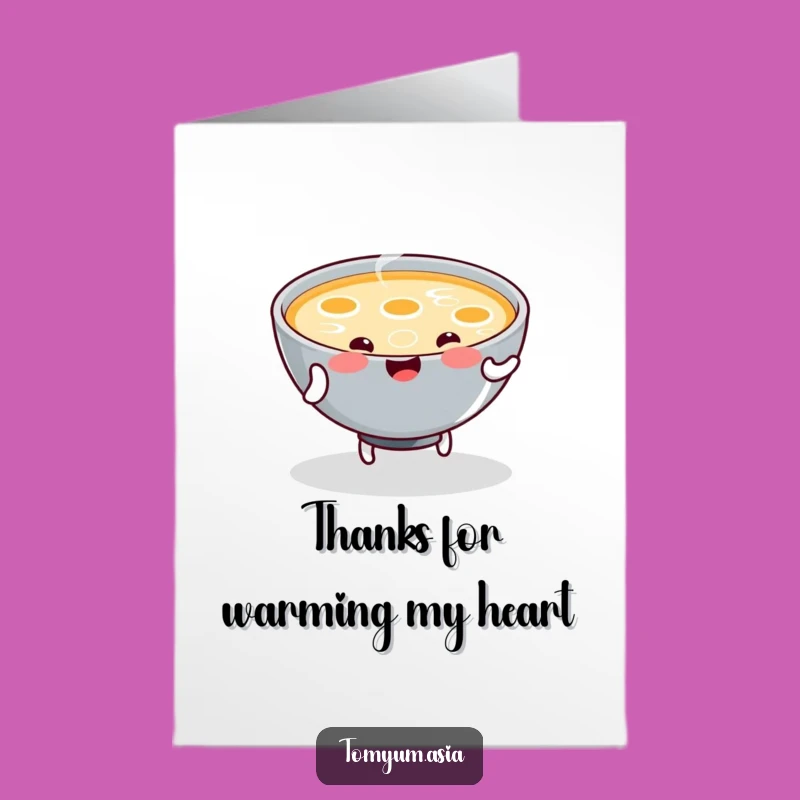 Cute Free Printable Thank You Card: Dancing Soup Says Thanks with Warmth